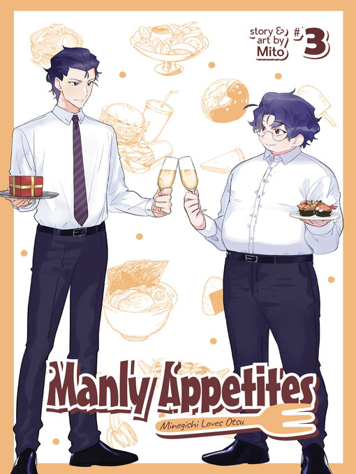 Title details for Manly Appetites: Minegishi Loves Otsu, Volume 3 by Mito - Available